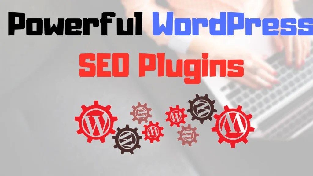 Top WordPress SEO Plugins Free for Better Rankings